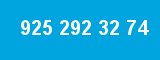 925 292 32 74
